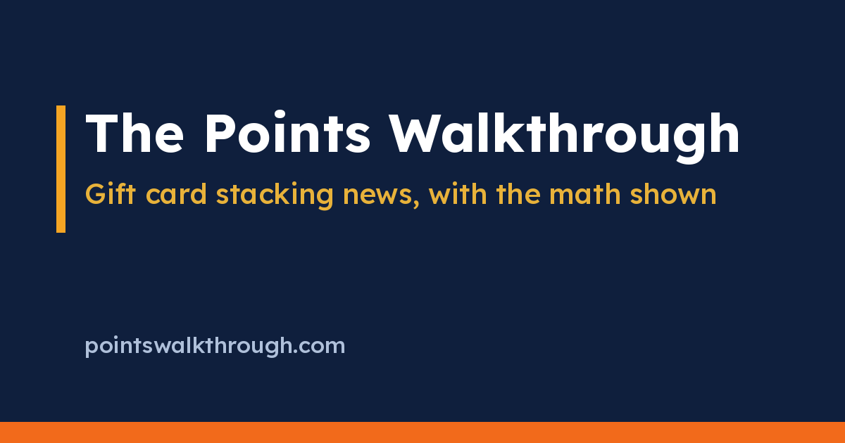 The Points Walkthrough — gift card stacking news